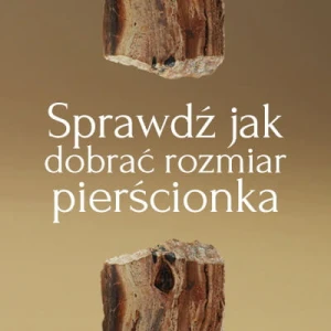 Jak wybrać rozmiar pierścionka?